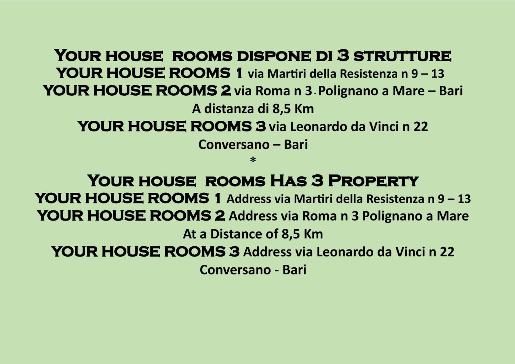 Your House Rooms 3 Conversano Habitación foto